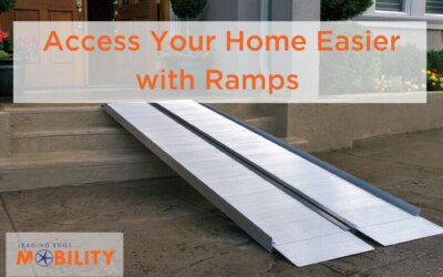 Access Your Home Easier with Leading Edge Mobility’s Ramp Selection￼￼